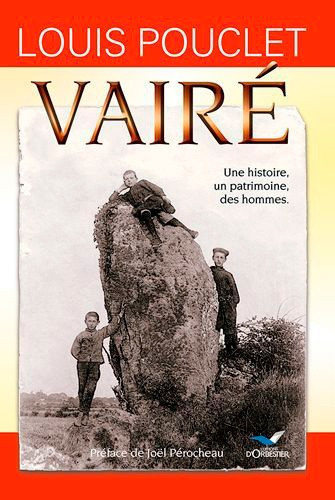 pouclet-louis-vaire-une-histoire-un-patrimoine-des-hommes_0