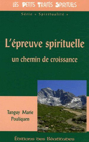 pouliquen-tanguy-marie-l-epreuve-spirituelle-un-chemin-de-croissance_0
