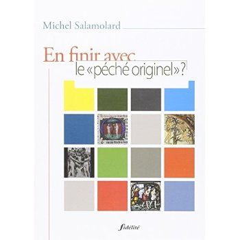 pour-en-finir-avec-le-peche-originel-exploration-theologique-et-pastorale_0