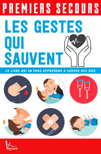 poutriquet-christian-3b-timon-lorenzo-les-gestes-qui-sauvent-le-livre-qui-va-vous-apprendre-a-sauver-des-vies_0