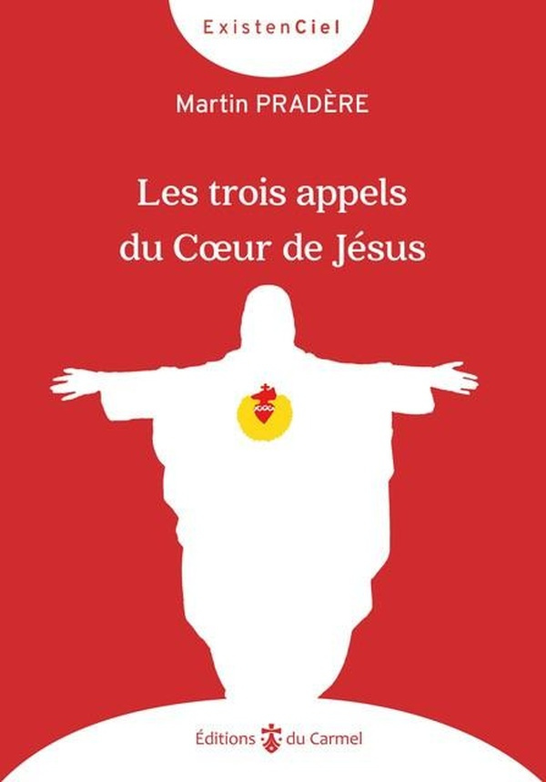 pradere-martin-les-trois-appels-du-coeur-de-jesus_0