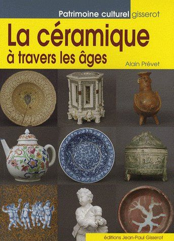prevet-alain-la-ceramique-a-travers-les-ages_0