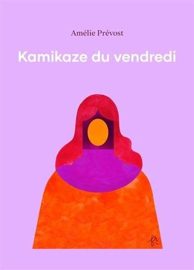 prevost-amelie-daoust-jean-paul-kamikaze-du-vendredi_0