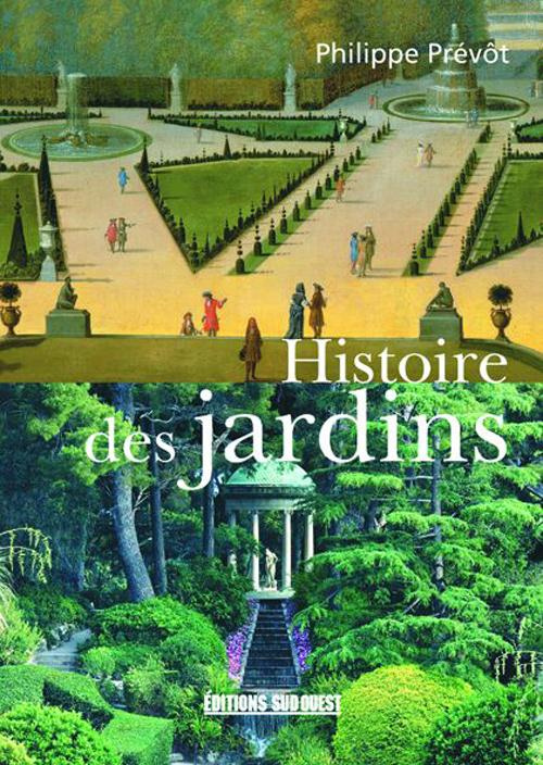prevot-philippe-histoire-des-jardins_0
