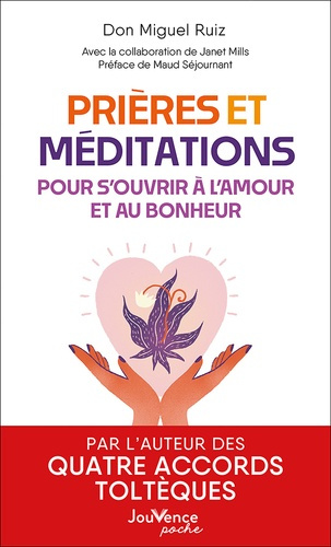 prieres-et-meditations-pour-s-ouvrir-a-l-amour-et-au-bonheur_0