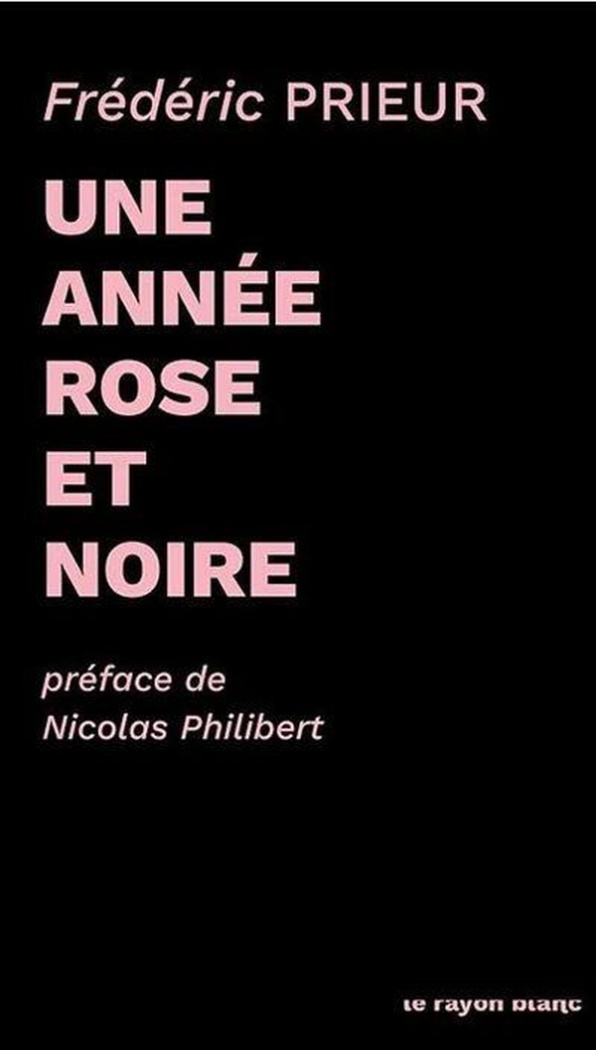 prieur-frederic-une-annee-rose-et-noire_0