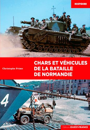 prime-christophe-chars-et-vehicules-de-la-bataille-de-normandie_0