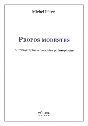 propos-modestes-autobiographie-a-caractere-philosophique_0