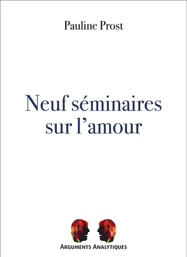 prost-pauline-neuf-seminaires-sur-l-amour_0