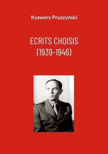 pruszynski-ksawery-ecrits-choisis-1939-1946_0