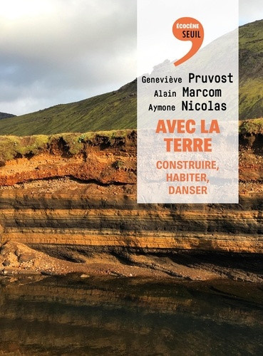 pruvost-nicolas-avec-la-terre-construire-habiter-danser_0