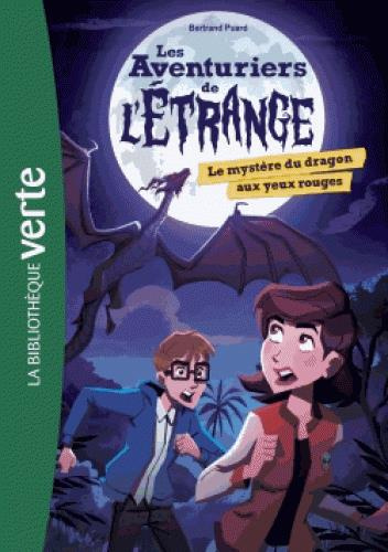 puard-bertrand-les-aventuriers-de-l-etrange-tome-4-le-mystere-du-dragon-aux-yeux-rouges_0