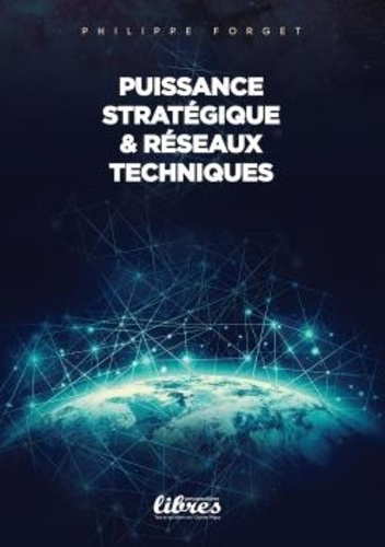 puissance-strategique-et-reseaux-techniques_0