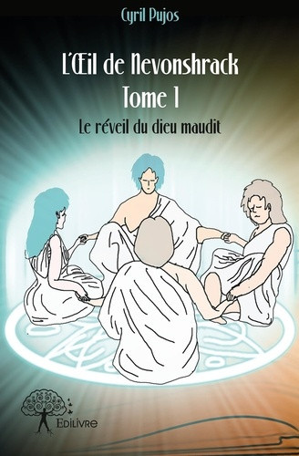 pujos-cyril-l-oeil-de-nevonshrack-tome-1-le-reveil-du-dieu-maudit_0