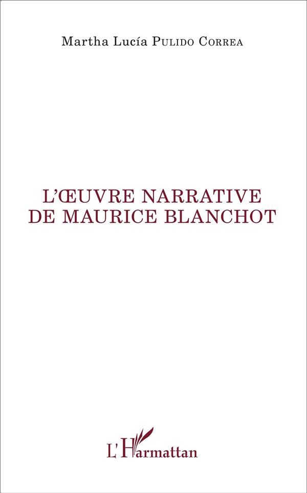 pulido-correa-martha-lucia-l-oeuvre-narrative-de-maurice-blanchot_0