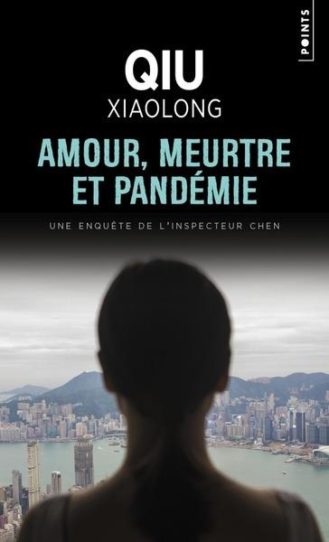 qiu-xiaolong-3b-bouillot-francoise-amour-meurtre-et-pandemie_0