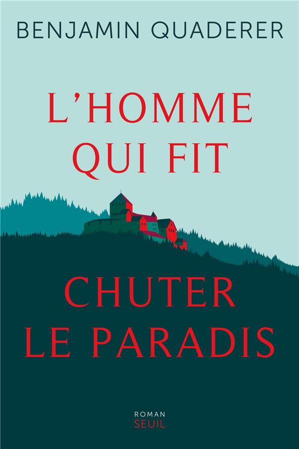 quaderer-benjamin-l-homme-qui-fit-chuter-le-paradis_0