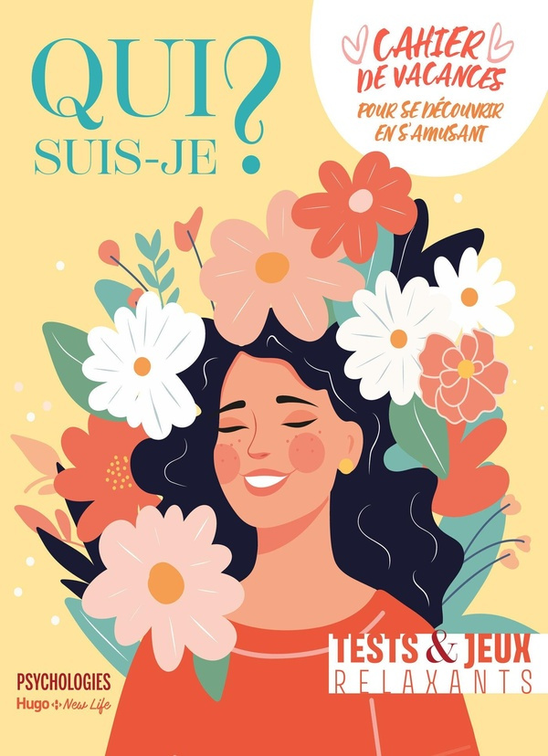 qui-suis-je-cahier-de-vacances-pour-se-decouvrir-en-s-amusant-tests-jeux-relaxants_0