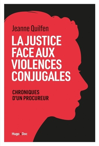quilfen-jeanne-la-justice-face-aux-violences-conjugales-chroniques-de-la-justice-ordinaire_0