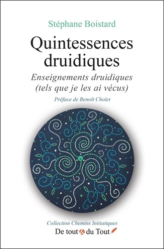 quintessences-druidiques-enseignements-druidiques-tels-que-je-les-ai-vecus_0