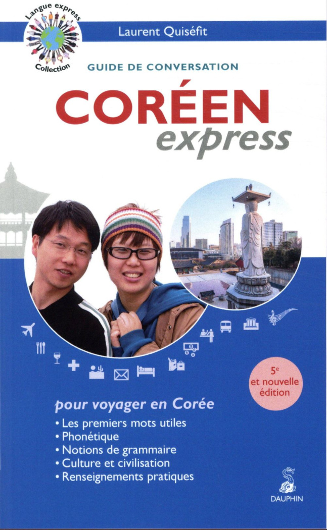 quisefit-laurent-coreen-express-pour-voyager-en-coree-5e-edition_0