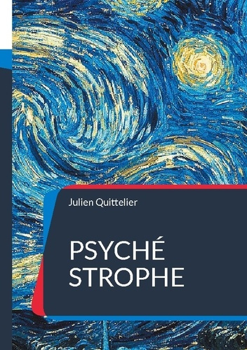 quittelier-julien-psyche-strophe-premier-cahier-litteraire_0