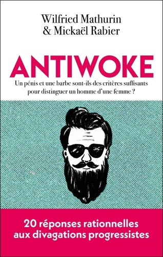 rabier-mickael-mathurin-wilfried-antiwoke-un-penis-et-une-barbe-sont-ils-des-criteres-suffisants-pour-distinguer-un-homme-d-une-fem_0