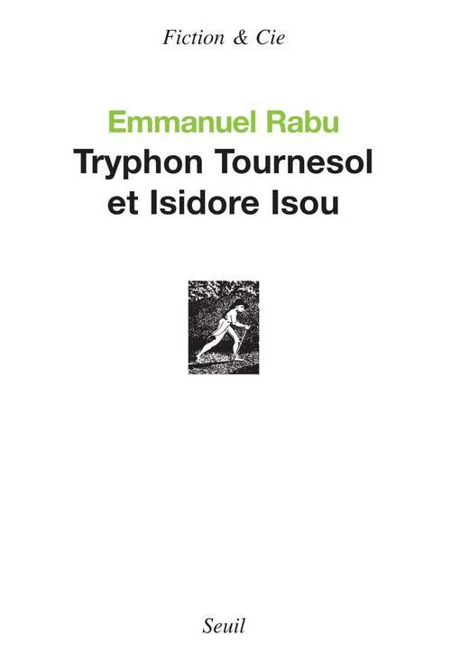 rabu-emmanuel-tryphon-tournesol-et-isidore-isou_0
