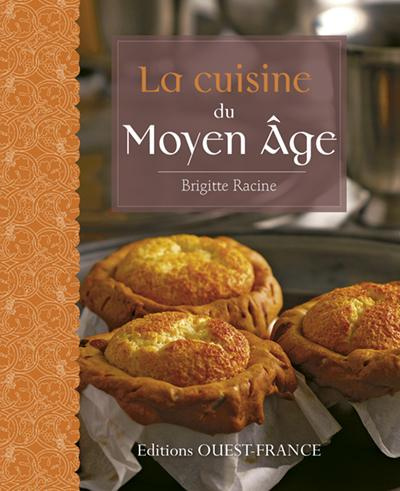 racine-brigitte-3b-benaouda-didier-la-cuisine-du-moyen-age_0