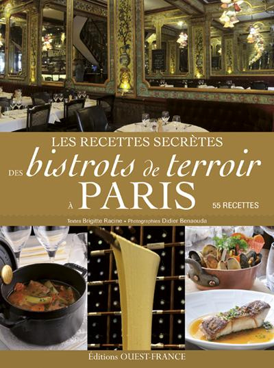 racine-brigitte-3b-benaouda-didier-les-recettes-secretes-des-bistrots-de-terroir-a-paris_0