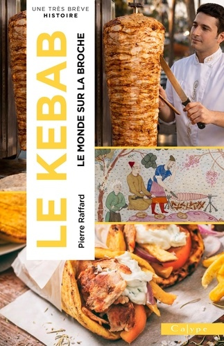 raffard-pierre-kebab-le-monde-sur-la-broche_0