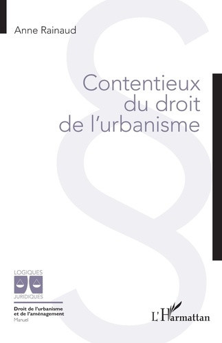 rainaud-anne-contentieux-du-droit-de-l-urbanisme_0