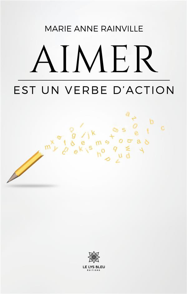 rainville-marie-anne-aimer-est-un-verbe-d-action_0