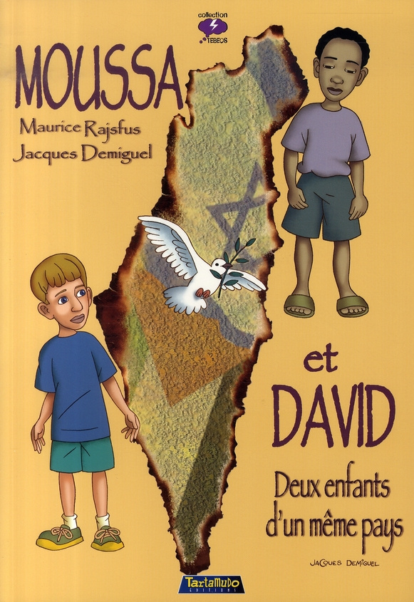 rajsfus-maurice-3b-demiguel-jacques-3b-chakour-fouzi-moussa-et-david-deux-enfants-d-un-meme-pays_0