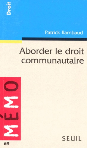 rambaud-patrick-aborder-le-droit-communautaire_0