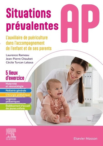 rameau-laurence-chaubet-jean-pierre-turcan-cec-situations-prevalentes-ap-auxiliaire-de-puericulture-l-auxiliaire-de-puericulture-aupres-des-enfant_0