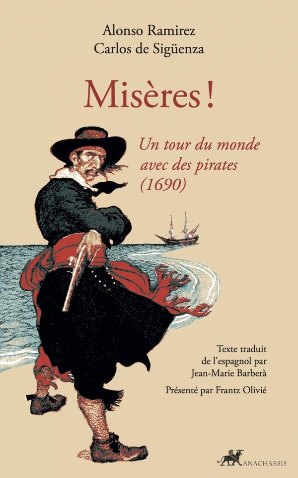 ramirez-alonso-barbera-jean-marie-olivie-frant-miseres-un-tour-du-monde-avec-des-pirates-1690_0