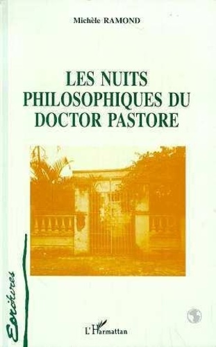 ramond-michele-les-nuits-philosophiques-du-doctor-pastore_0