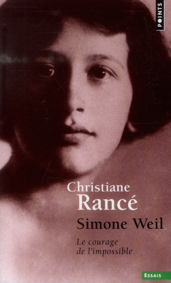 rance-christiane-simone-weil-le-courage-de-l-impossible_0