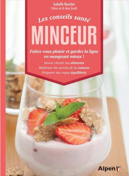 ranchet-isabelle-3b-bondil-alain-les-conseils-sante-minceur-faites-vous-plaisir-et-gardez-la-ligne-en-mangeant-mieux-savoir-choisi_0