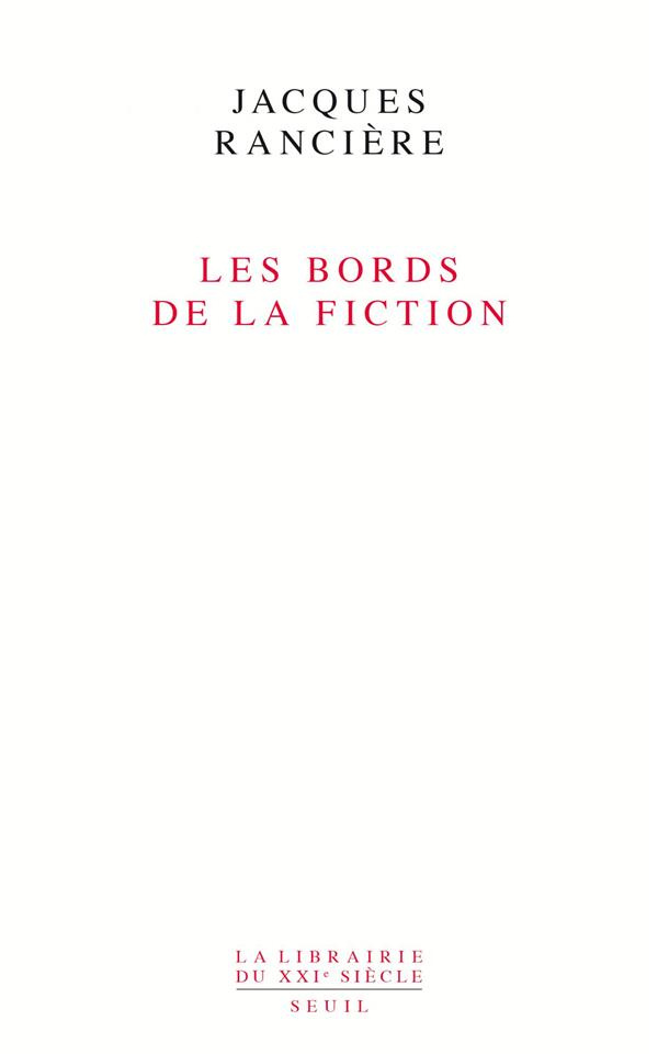 ranciere-jacques-les-bords-de-la-fiction_0