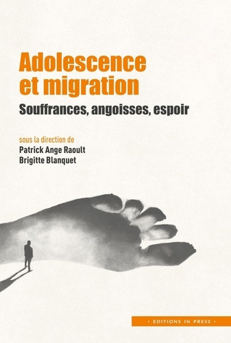 raoult-patrick-ange-blanquet-brigitte-adolescence-et-migration-souffrances-angoisses-espoir_0