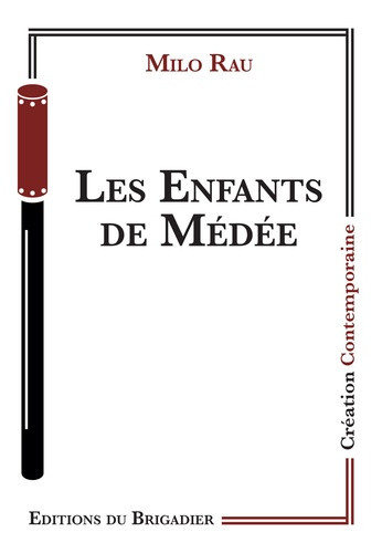 rau-milo-les-enfants-de-medee_0