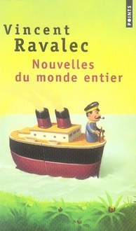 ravalec-vincent-nouvelles-du-monde-entier_0