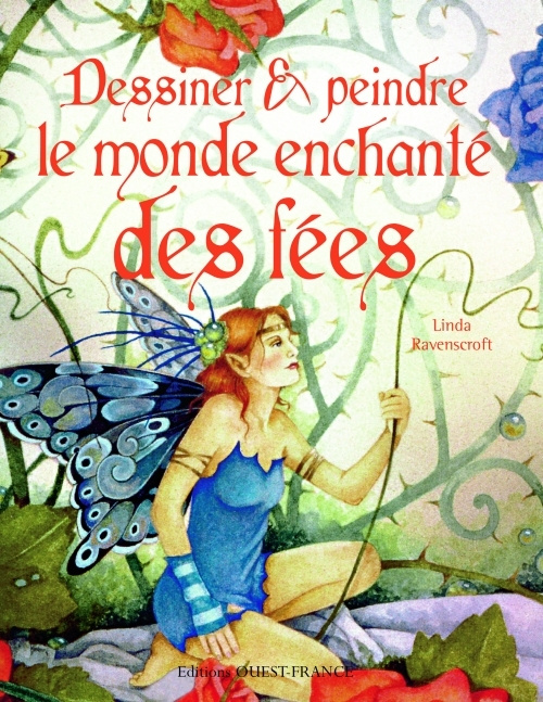 ravenscroft-linda-dessiner-et-peindre-le-monde-enchante-des-fees_0