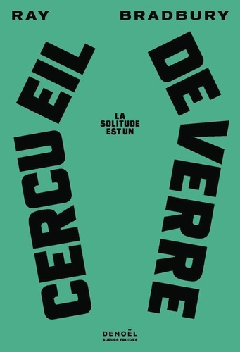 ray-bradbury-la-solitude-est-un-cercueil-de-verre_0