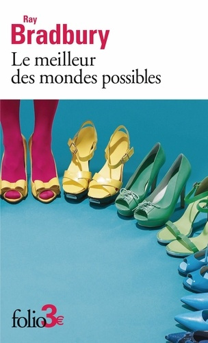 ray-bradbury-le-meilleur-des-mondes-possibles_0