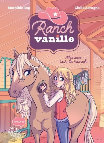 ray-mathilde-adragna-giulia-ranch-vanille-menace-sur-le-ranch_0
