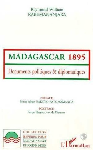 raymond-william-madagascar-1895-documents-politiques-et-diplomatiques_0