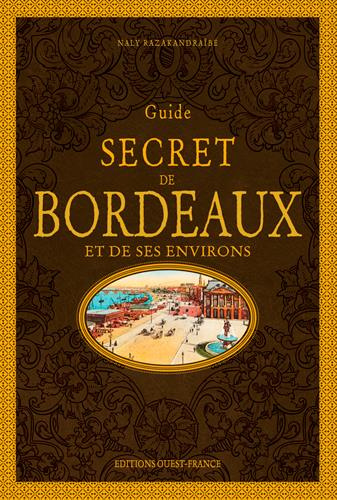 razakandraibe-naly-guide-secret-de-bordeaux-et-de-ses-environs_0